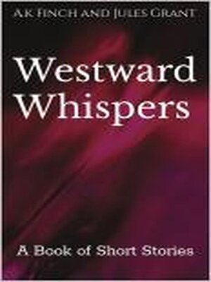 cover image of Westward Whispers